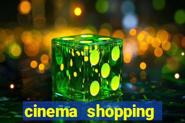 cinema shopping conquista sul